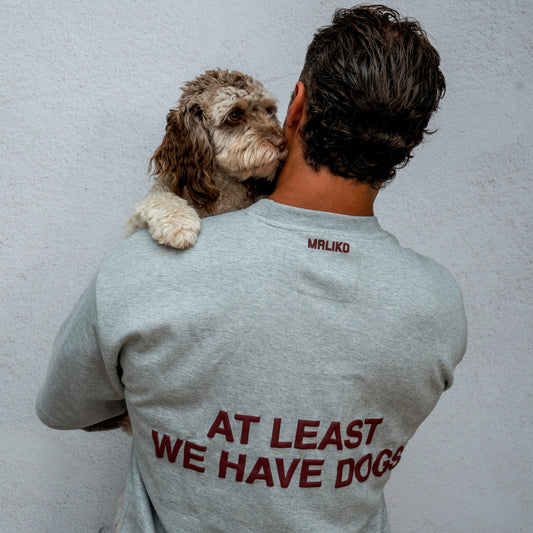 At Least We Have Dogs Oversized T-Shirt